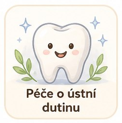 Péče o ústní dutinu